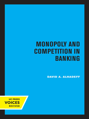 cover image of Monopoly and Competition in Banking